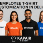 Employee T-Shirt Customization in Delhi