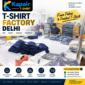 T-Shirt Factory Delhi | Bulk & Custom T-Shirt Manufacturer – Kapair T-Shirt